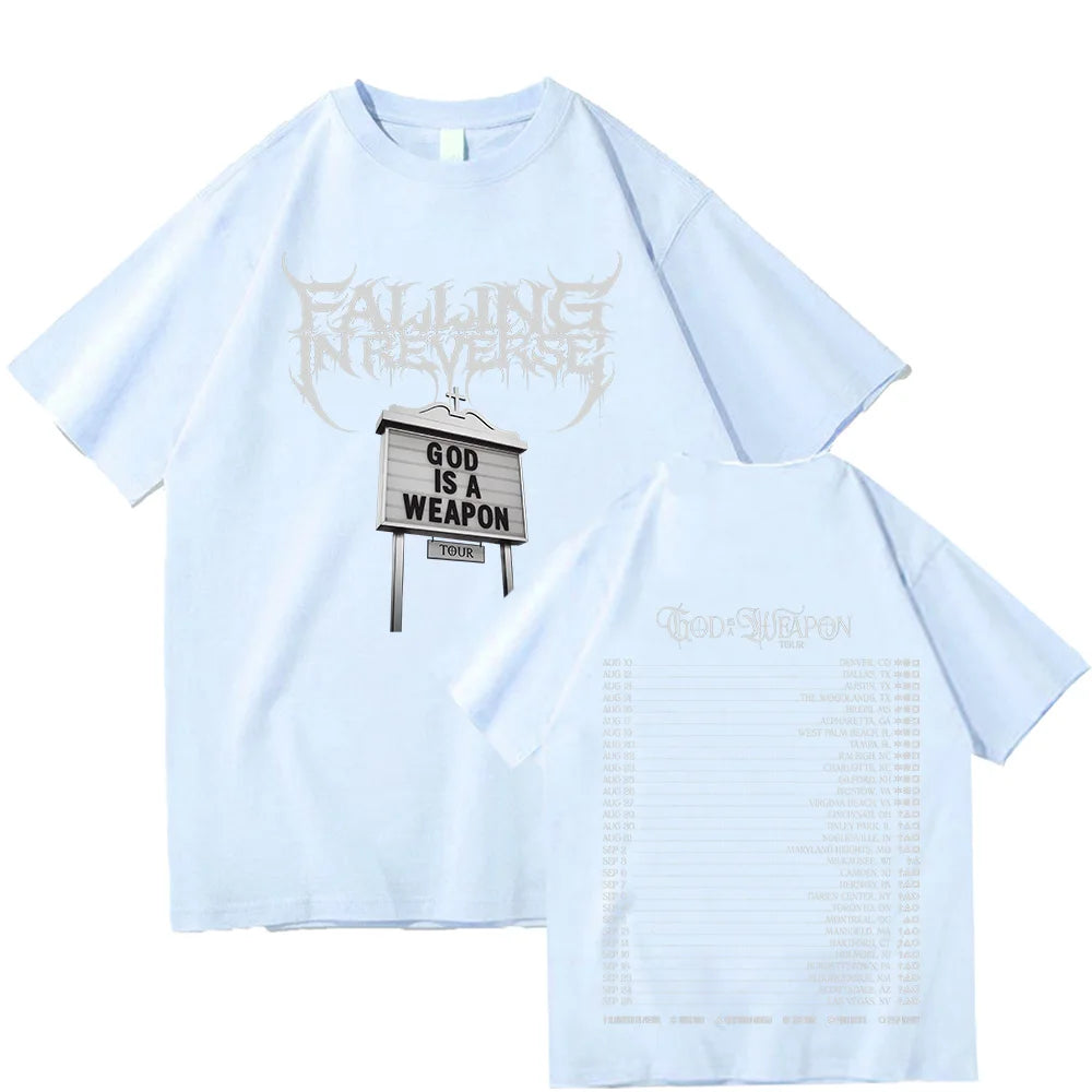 Falling in Reverse God Is A Weapon Tour T Shirts 2025 Fashion Short Sleeve Cotton Summer Tshirts Hip Hop Men Clothes Unisexr Tee